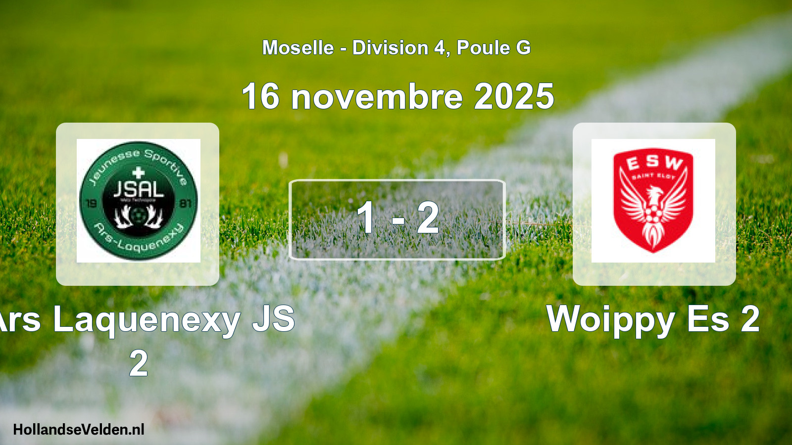 Match joué: Ars Laquenexy JS 2 - Woippy Es 2 1 - 2 (16 novembre 2025)
