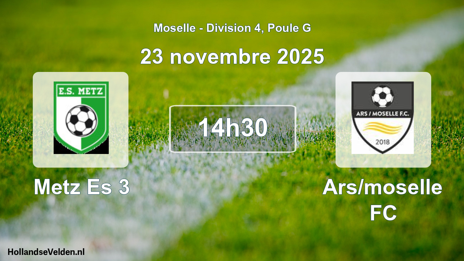 Geplande wedstrijd: Metz Es 3 - Ars/moselle FC (23 november 2025)