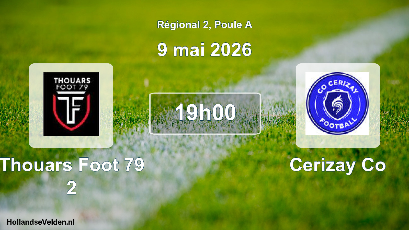 Geplande wedstrijd: Thouars Foot 79 2 - Cerizay Co (9 mai 2026)