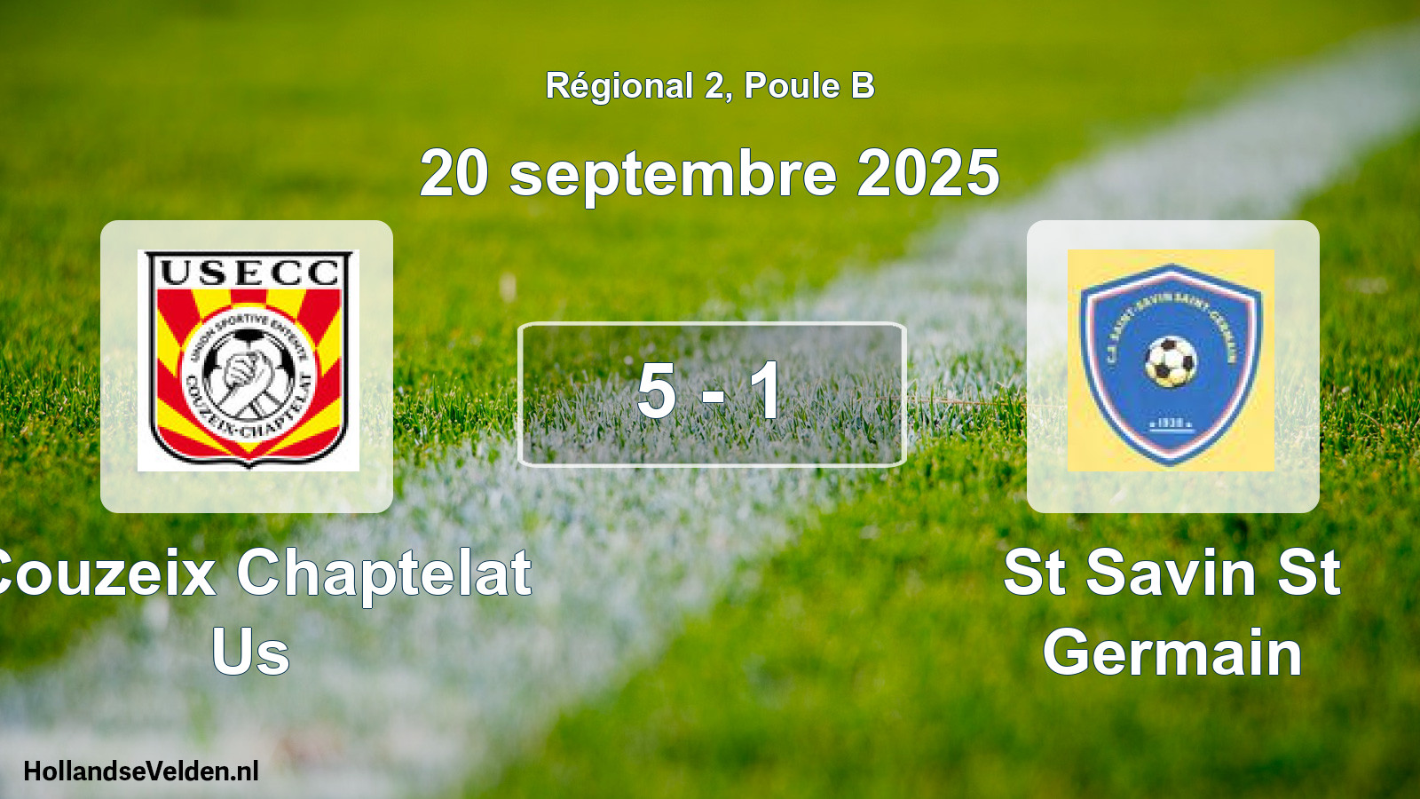 Gespeelde wedstrijd: Couzeix Chaptelat Us - St Savin St Germain 5 - 1 (20 septembre 2025)