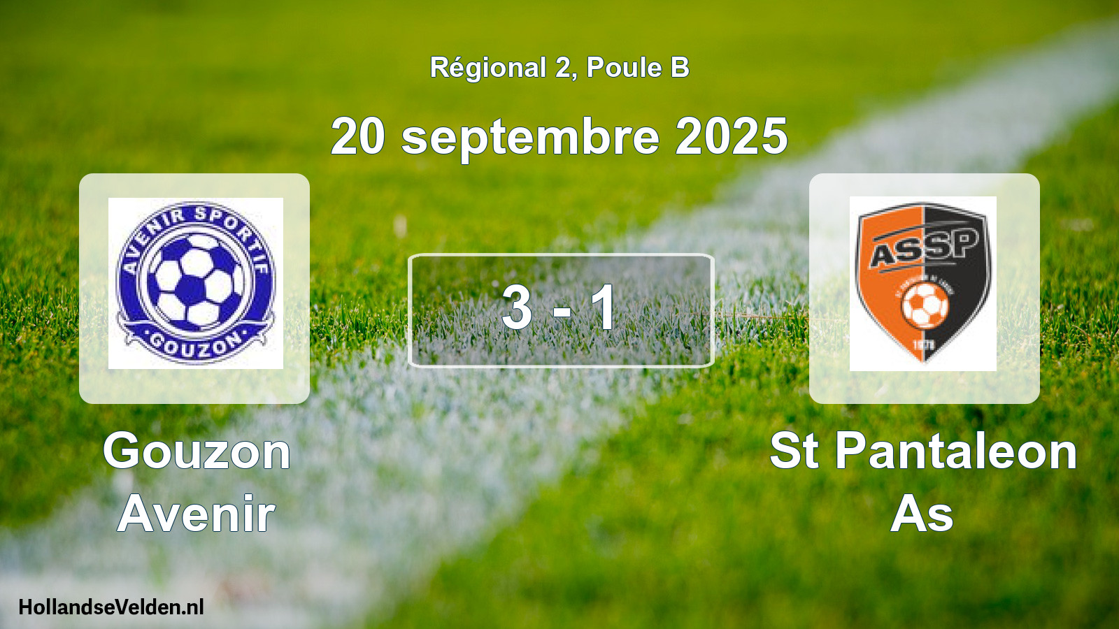 Total number of matches played: Gouzon Avenir - St Pantaleon As 3 - 1 (20 September 2025)