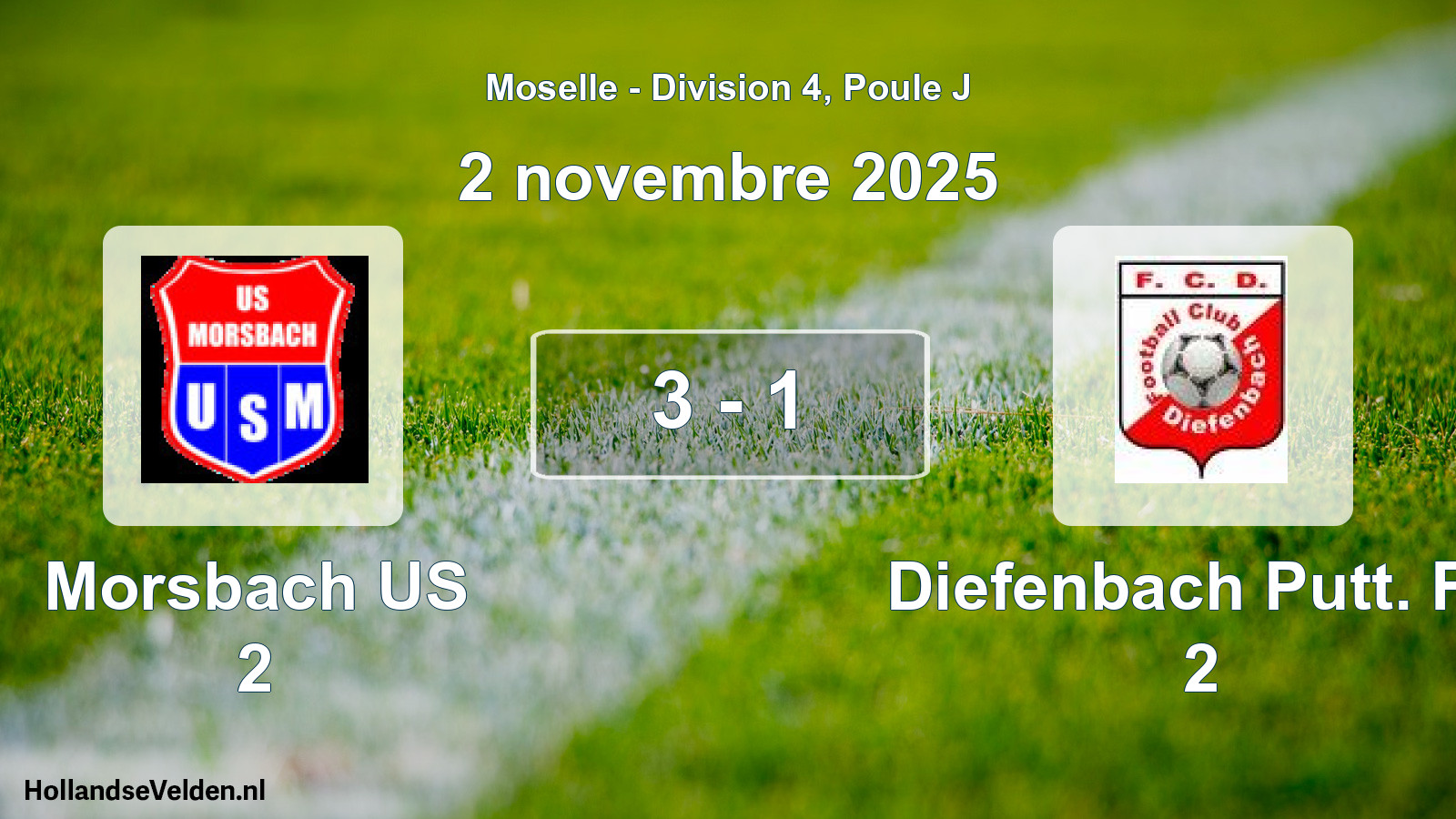 Match joué: Morsbach US 2 - Diefenbach Putt. FC 2 3 - 1 (2 novembre 2025)