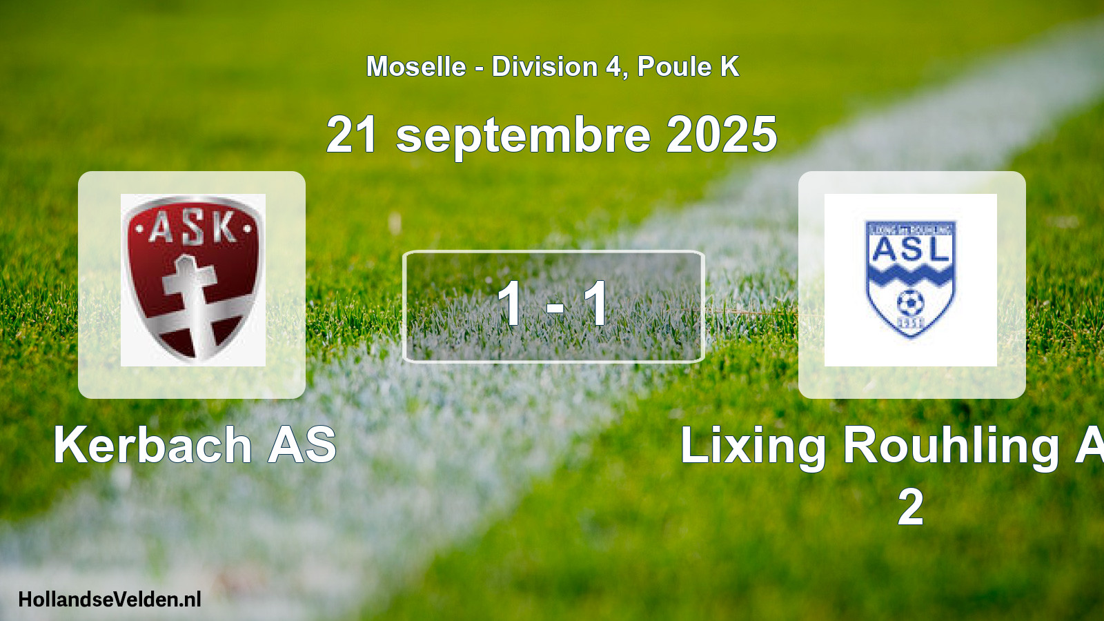 Total number of matches played: Kerbach AS - Lixing Rouhling AS 2 1 - 1 (21 September 2025)