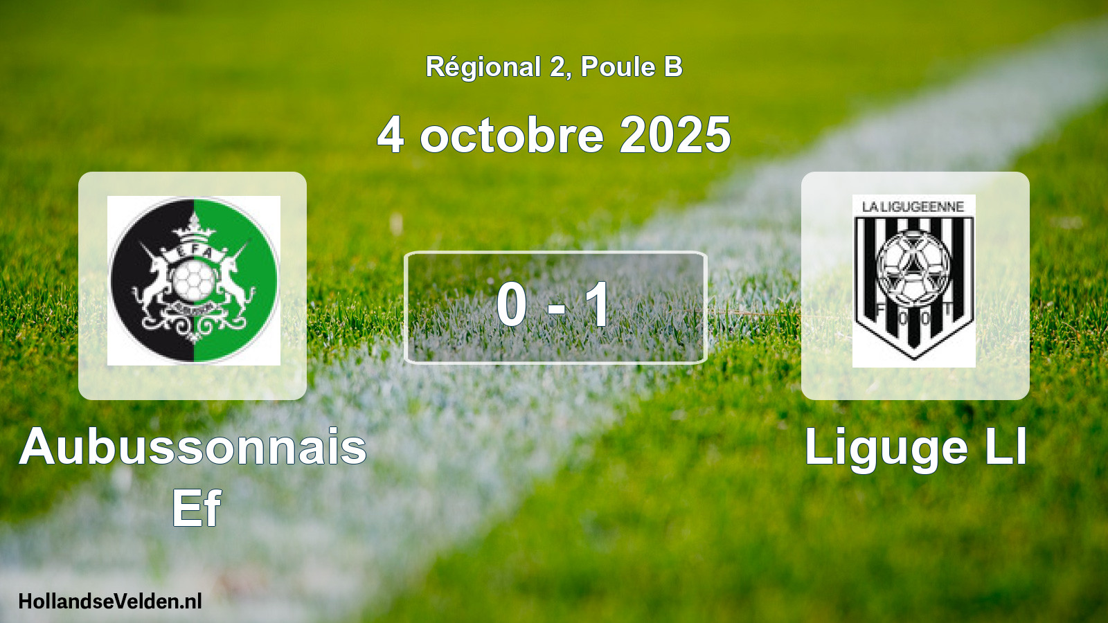 Gespeelde wedstrijd: Aubussonnais Ef - Liguge Ll 0 - 1 (4 oktober 2025)
