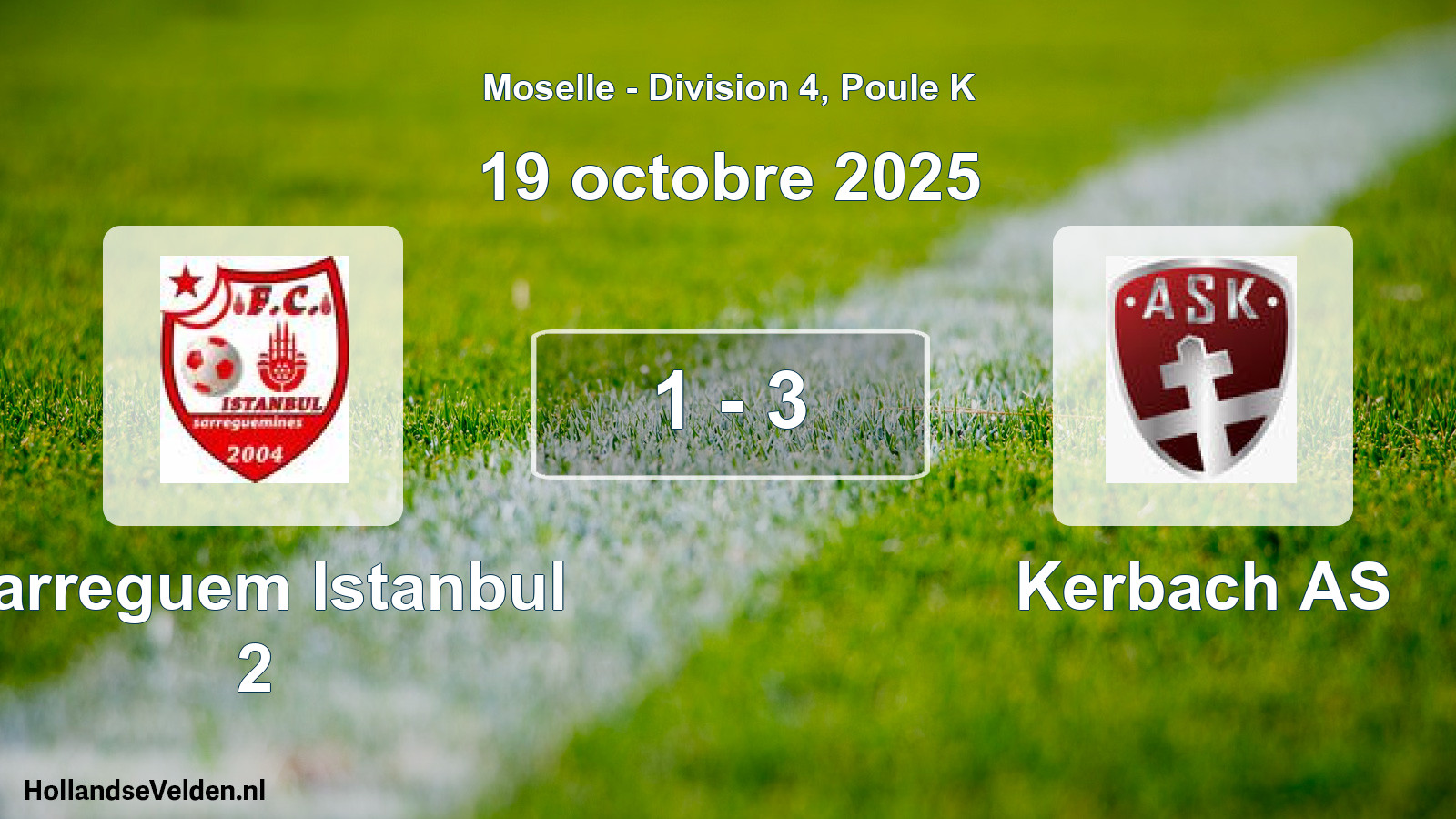 Match joué: Sarreguem Istanbul 2 - Kerbach AS 1 - 3 (19 octobre 2025)