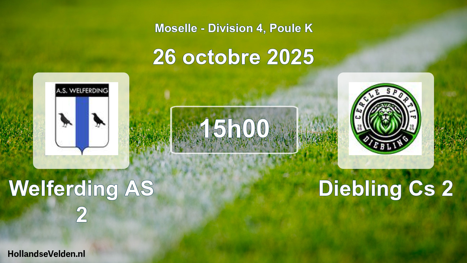 Match programmé: Welferding AS 2 - Diebling Cs 2 (26 octobre 2025)