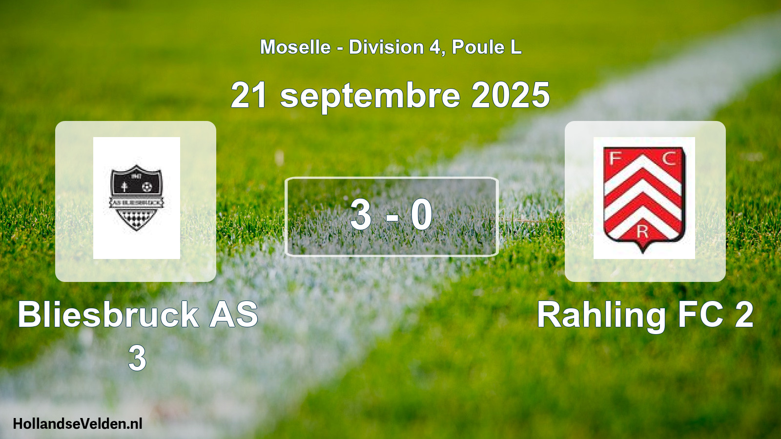 Match joué: Bliesbruck AS 3 - Rahling FC 2 3 - 0 (21 septembre 2025)