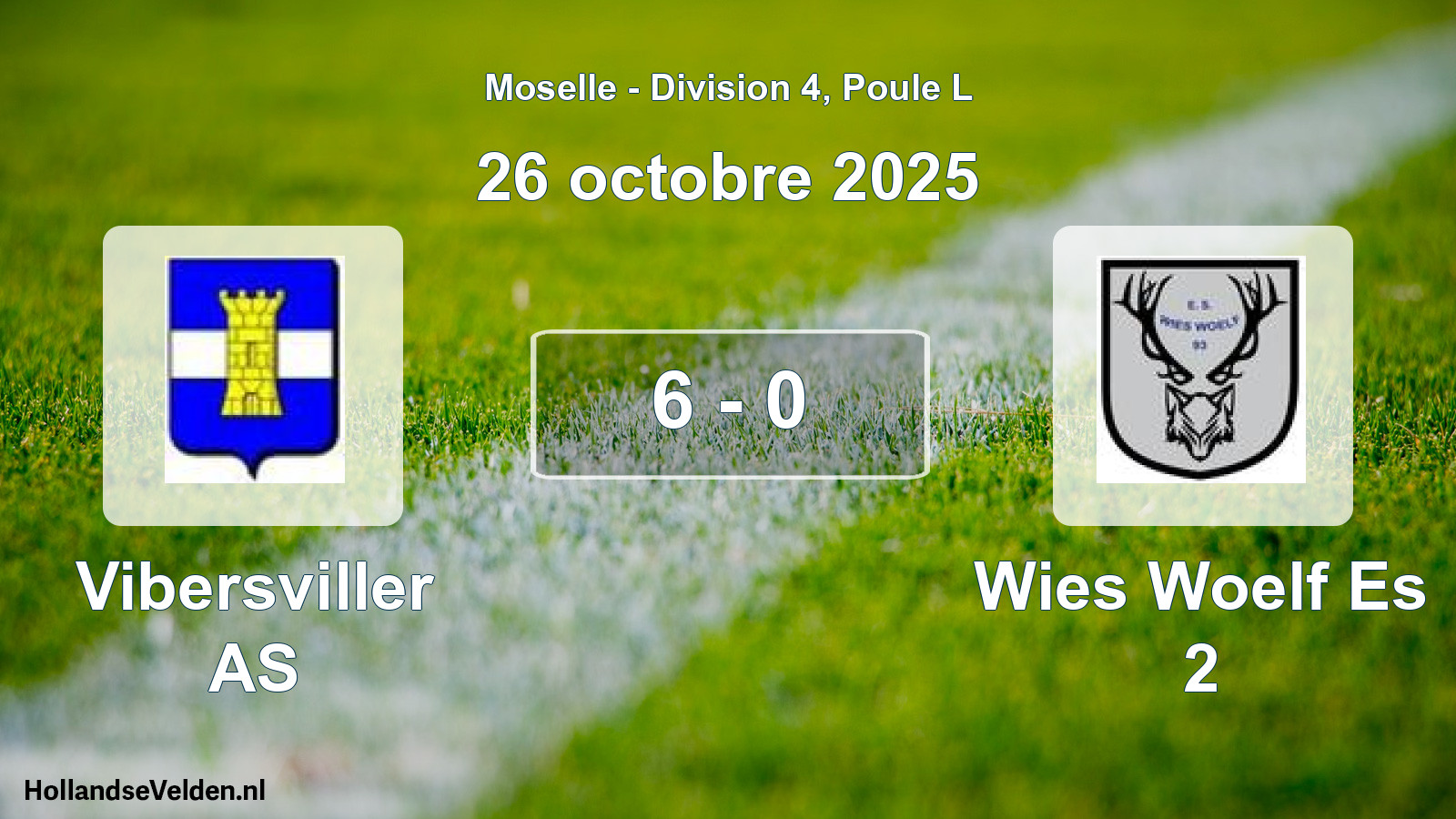 Match joué: Vibersviller AS - Wies Woelf Es 2 6 - 0 (26 octobre 2025)
