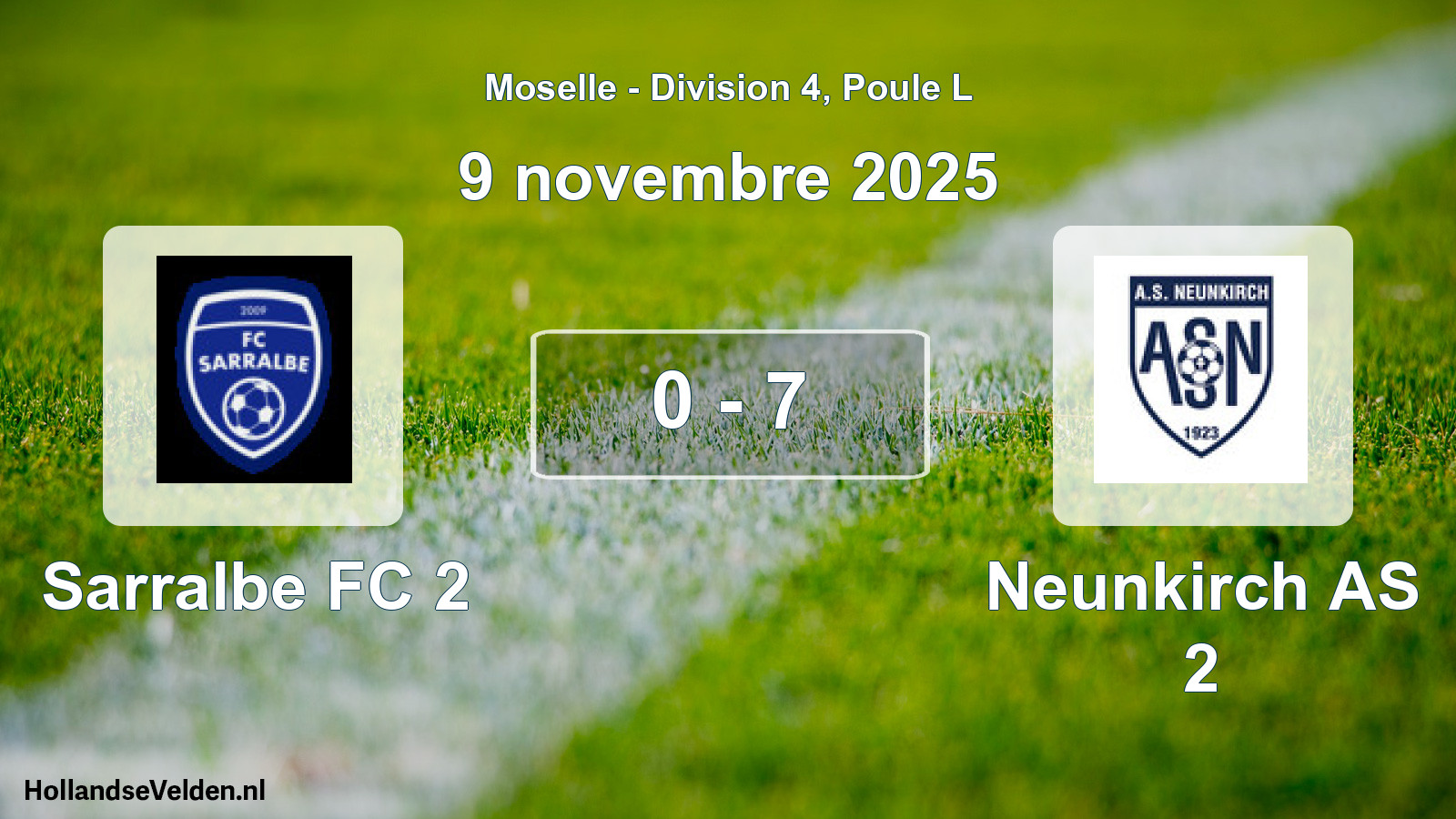Match joué: Sarralbe FC 2 - Neunkirch AS 2 0 - 7 (9 novembre 2025)