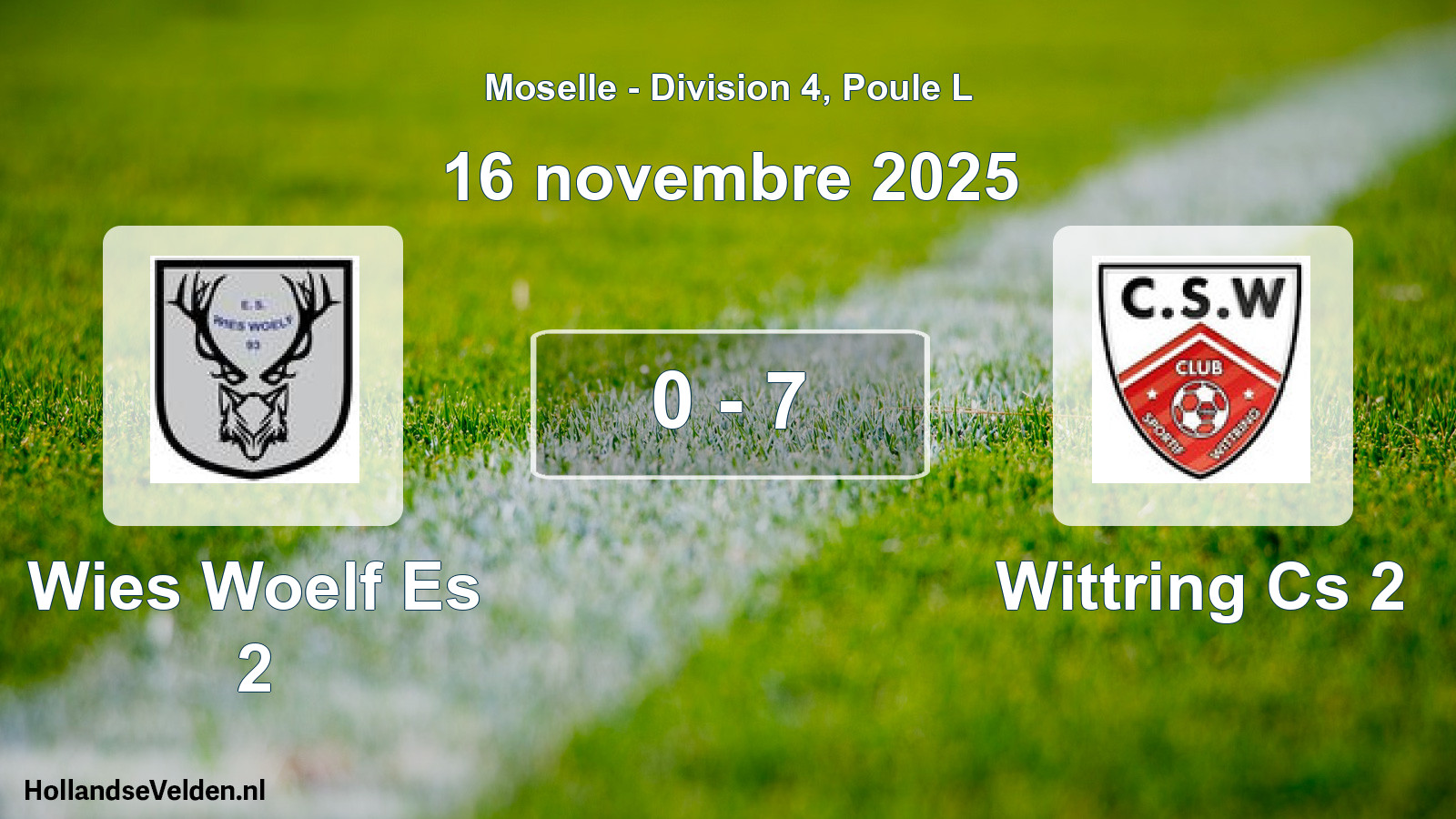 Match joué: Wies Woelf Es 2 - Wittring Cs 2 0 - 7 (16 novembre 2025)