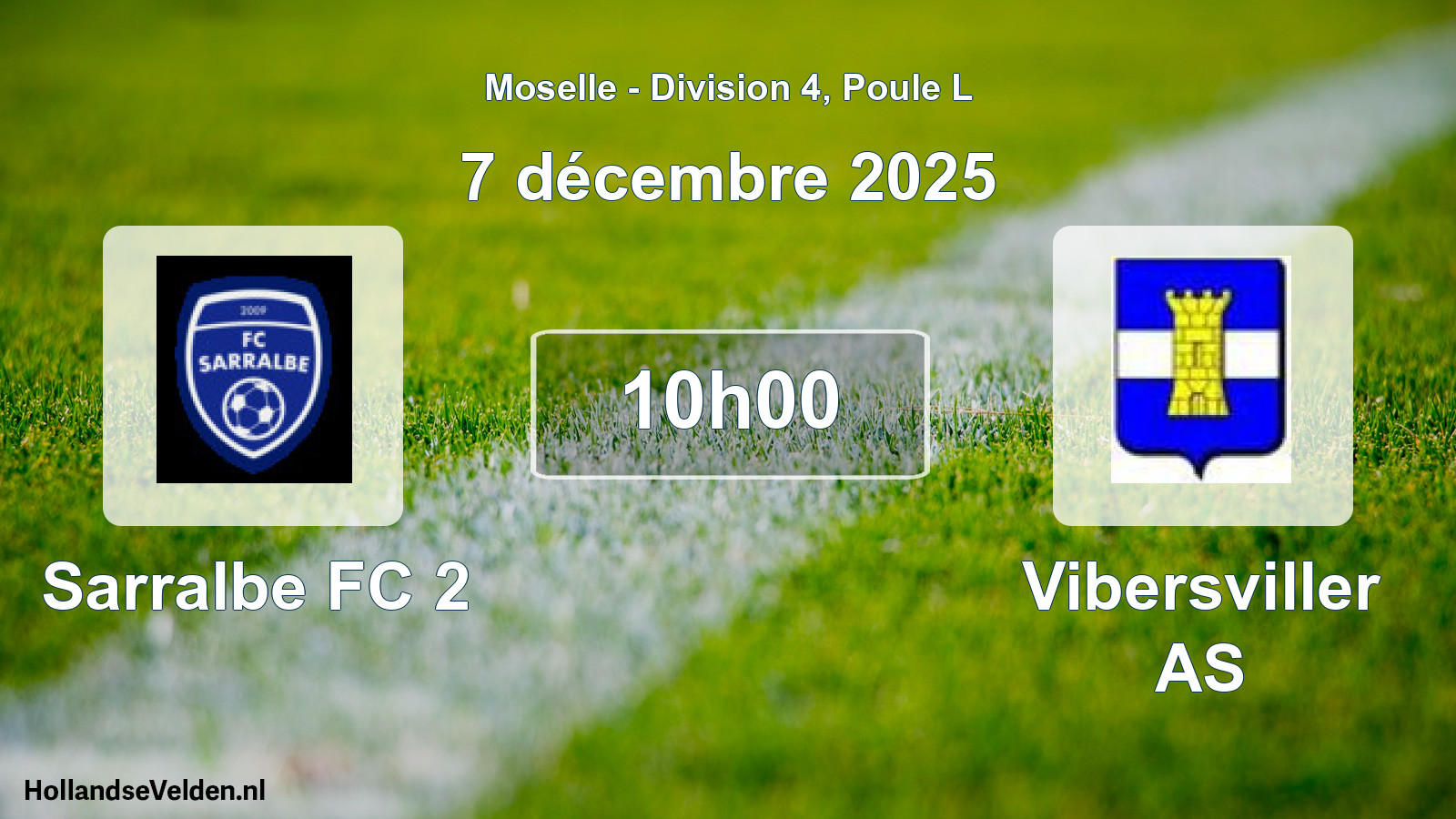 Match programmé: Sarralbe FC 2 - Vibersviller AS (7 décembre 2025)