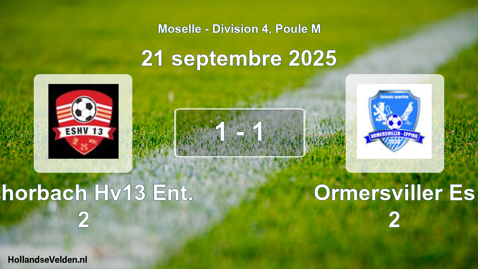 Match joué: Schorbach Hv13 Ent. 2 - Ormersviller Es 2 1 - 1 (21 septembre 2025)