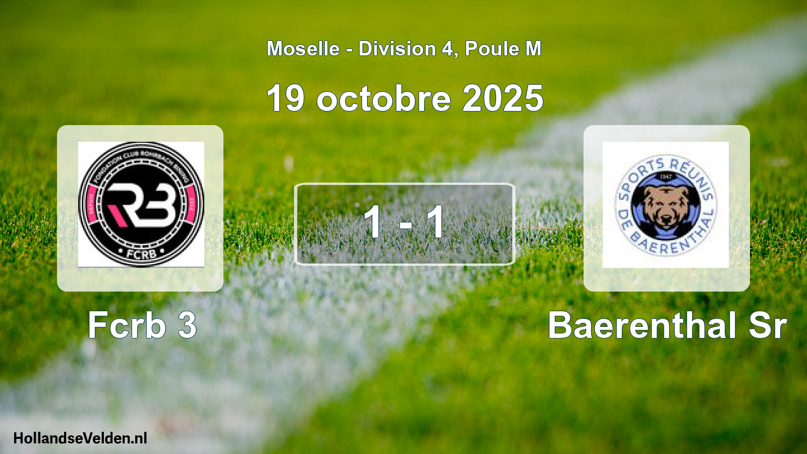 Match joué: Fcrb 3 - Baerenthal Sr 1 - 1 (19 octobre 2025)