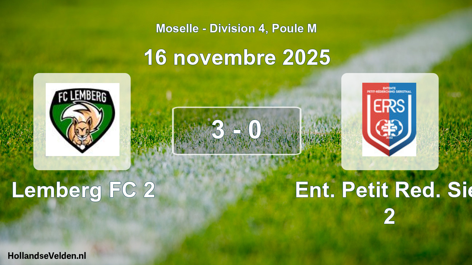 Match joué: Lemberg FC 2 - Ent. Petit Red. Sie. 2 3 - 0 (16 novembre 2025)