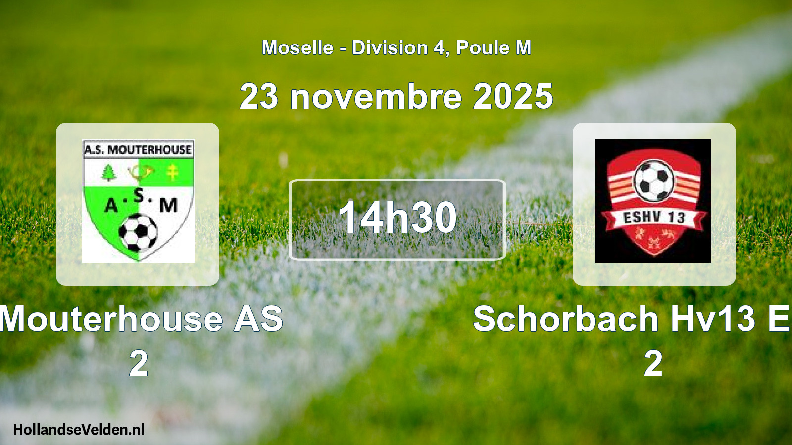 Scheduled Match: Mouterhouse AS 2 - Schorbach Hv13 Ent. 2 (23 November 2025)
