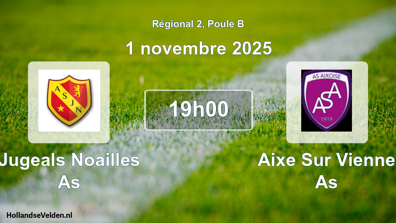 Geplande wedstrijd: Jugeals Noailles As - Aixe Sur Vienne As (1 novembre 2025)