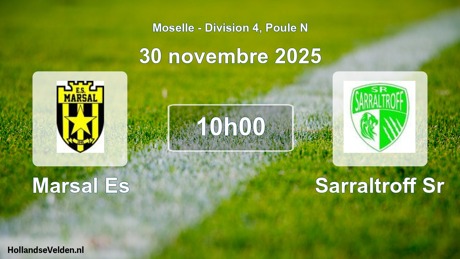 Match programmé: Marsal Es - Sarraltroff Sr (30 novembre 2025)