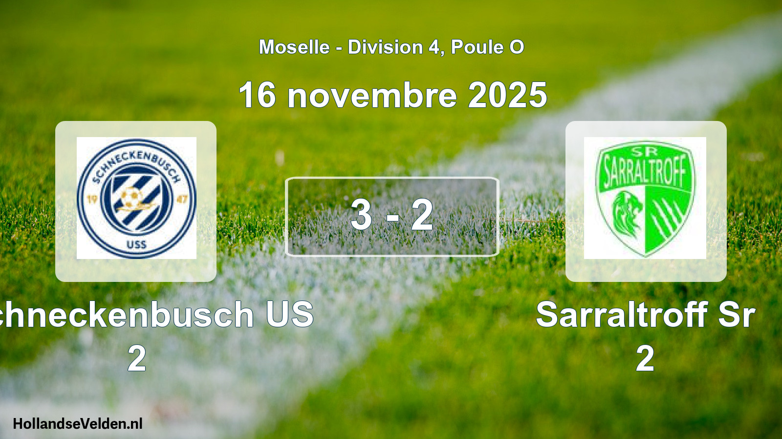 Total number of matches played: Schneckenbusch US 2 - Sarraltroff Sr 2 3 - 2 (16 November 2025)