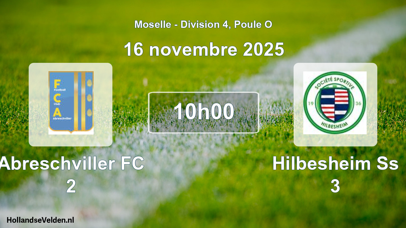 Match programmé: Abreschviller FC 2 - Hilbesheim Ss 3 (16 novembre 2025)