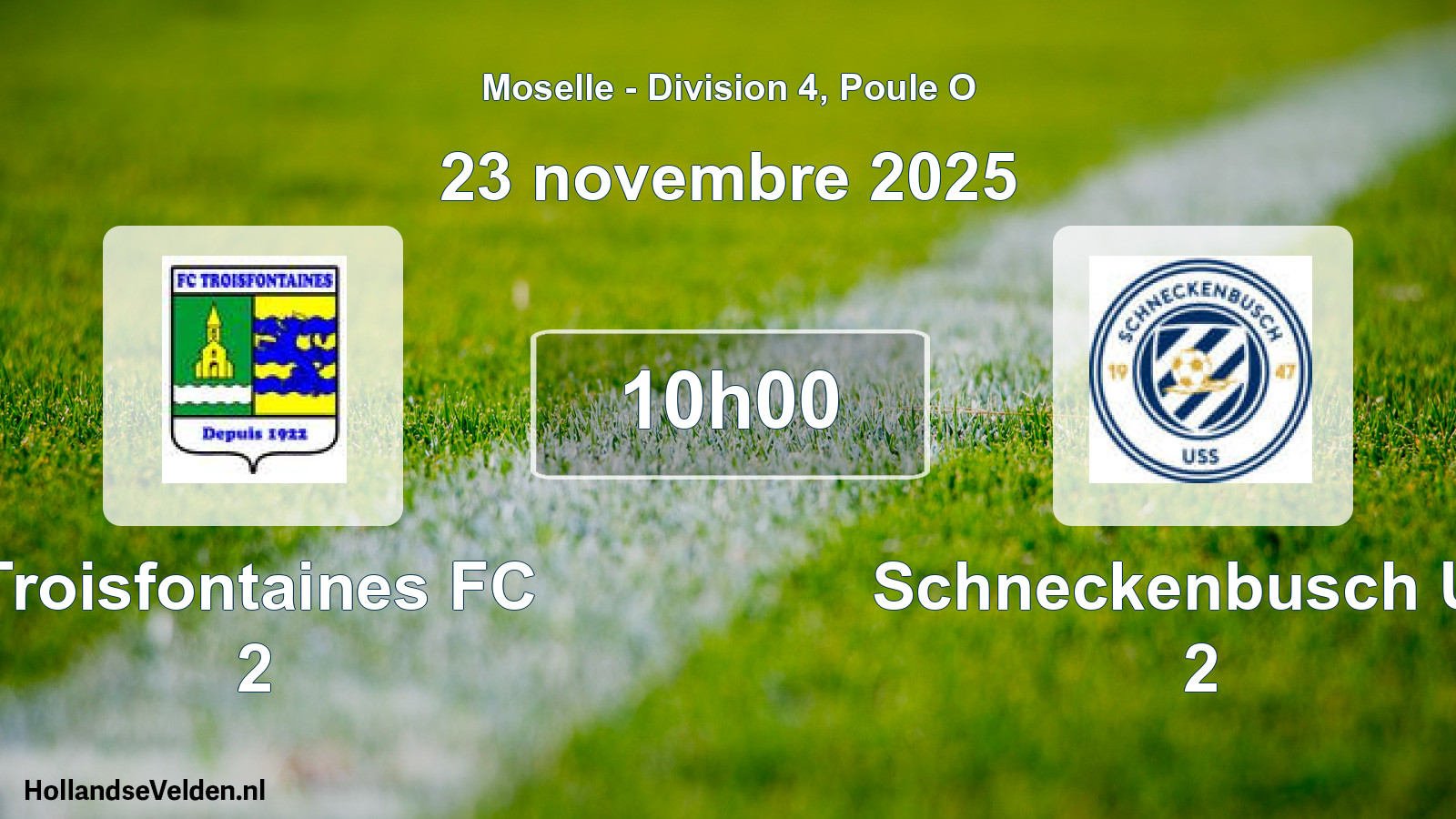 Match programmé: Troisfontaines FC 2 - Schneckenbusch US 2 (23 novembre 2025)