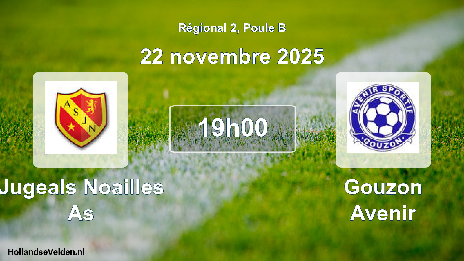 Scheduled Match: Jugeals Noailles As - Gouzon Avenir (22 November 2025)