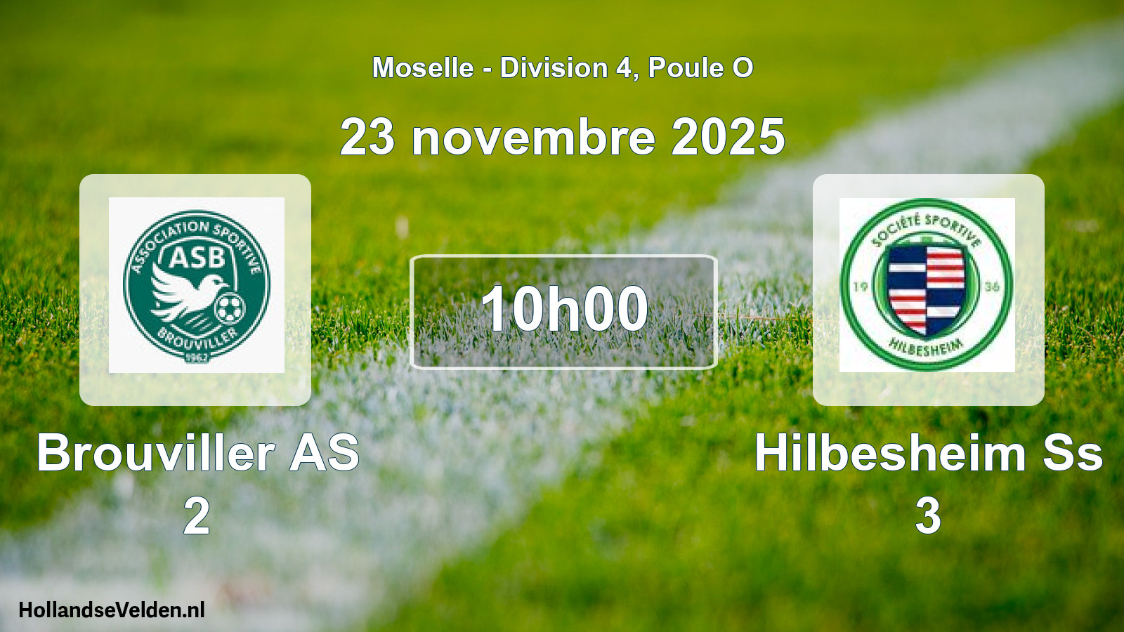 Match programmé: Brouviller AS 2 - Hilbesheim Ss 3 (23 novembre 2025)