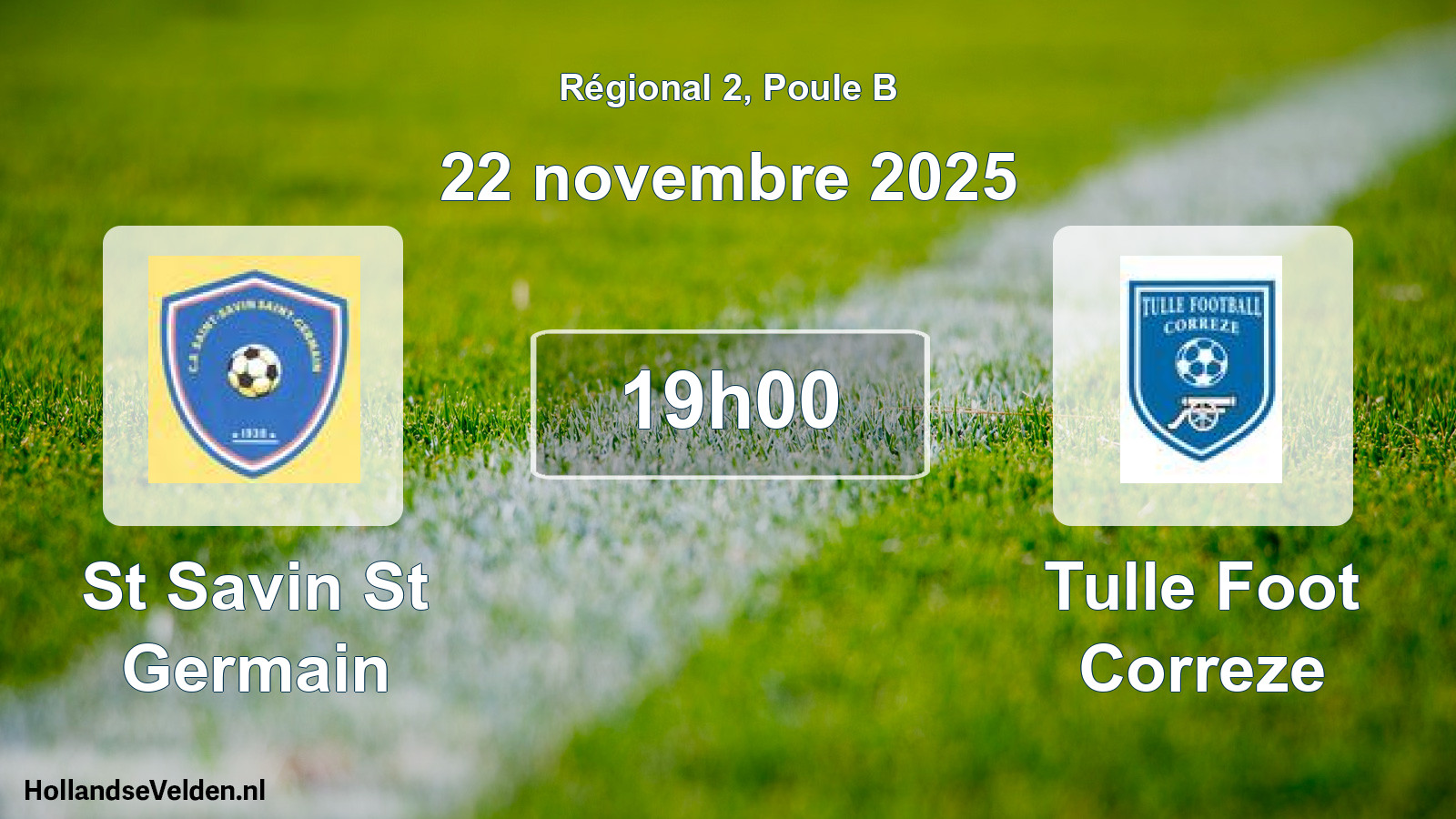 Scheduled Match: St Savin St Germain - Tulle Foot Correze (22 November 2025)