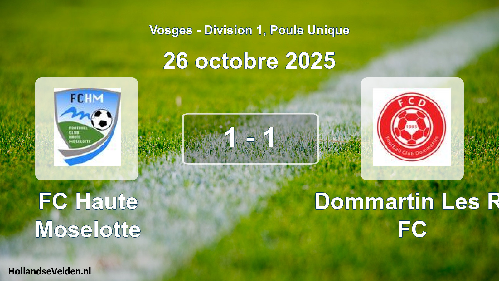 Match joué: FC Haute Moselotte - Dommartin Les Rt FC 1 - 1 (26 octobre 2025)