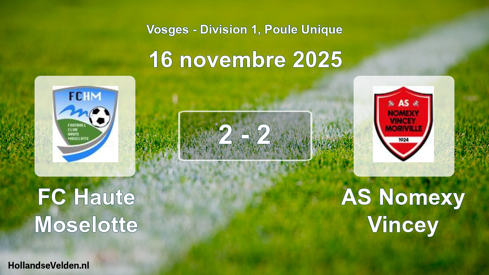 Match joué: FC Haute Moselotte - AS Nomexy Vincey 2 - 2 (16 novembre 2025)