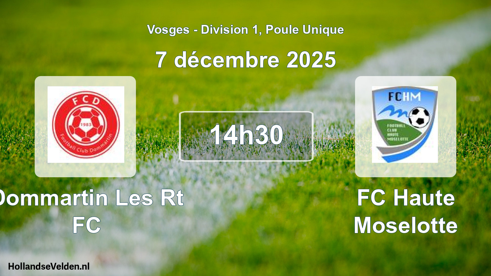 Scheduled Match: Dommartin Les Rt FC - FC Haute Moselotte (7 December 2025)