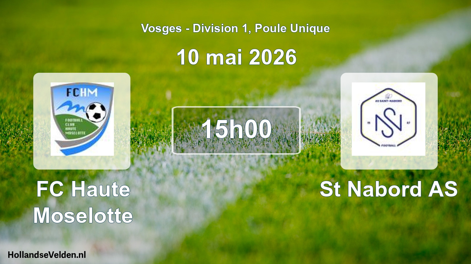 Geplande wedstrijd: FC Haute Moselotte - St Nabord AS (10 mei 2026)