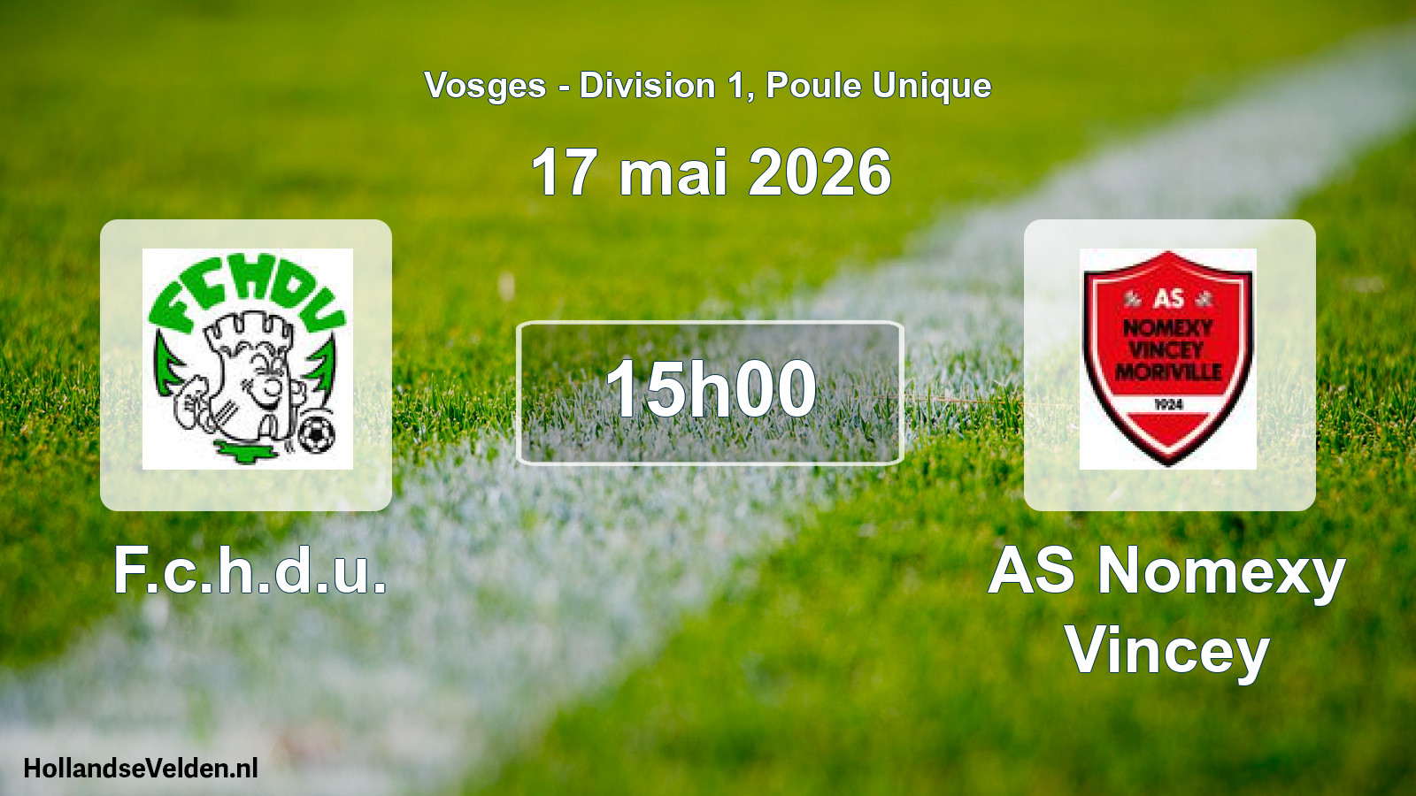 Match programmé: F.c.h.d.u. - AS Nomexy Vincey (17 mai 2026)