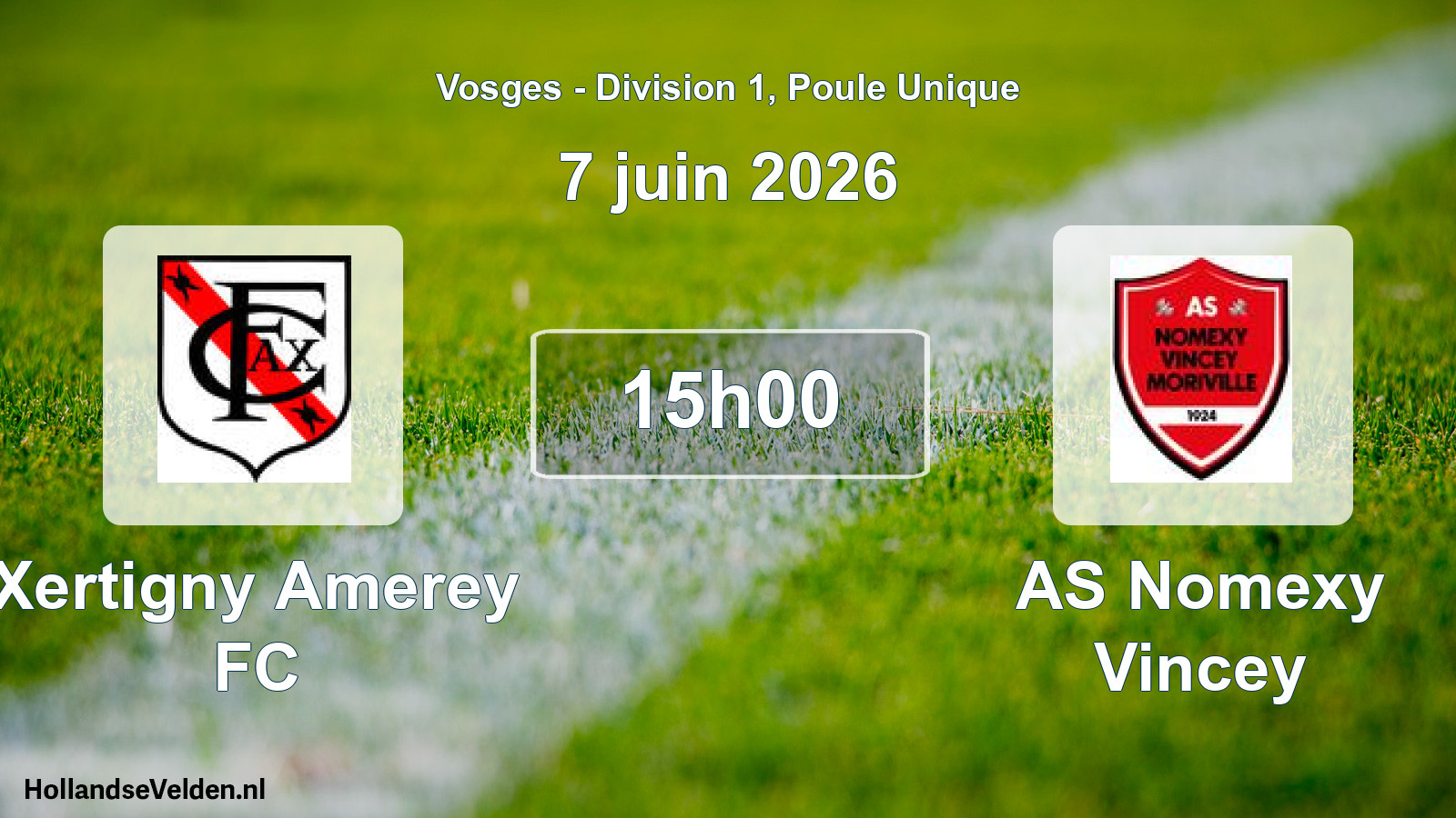 Match programmé: Xertigny Amerey FC - AS Nomexy Vincey (7 juin 2026)