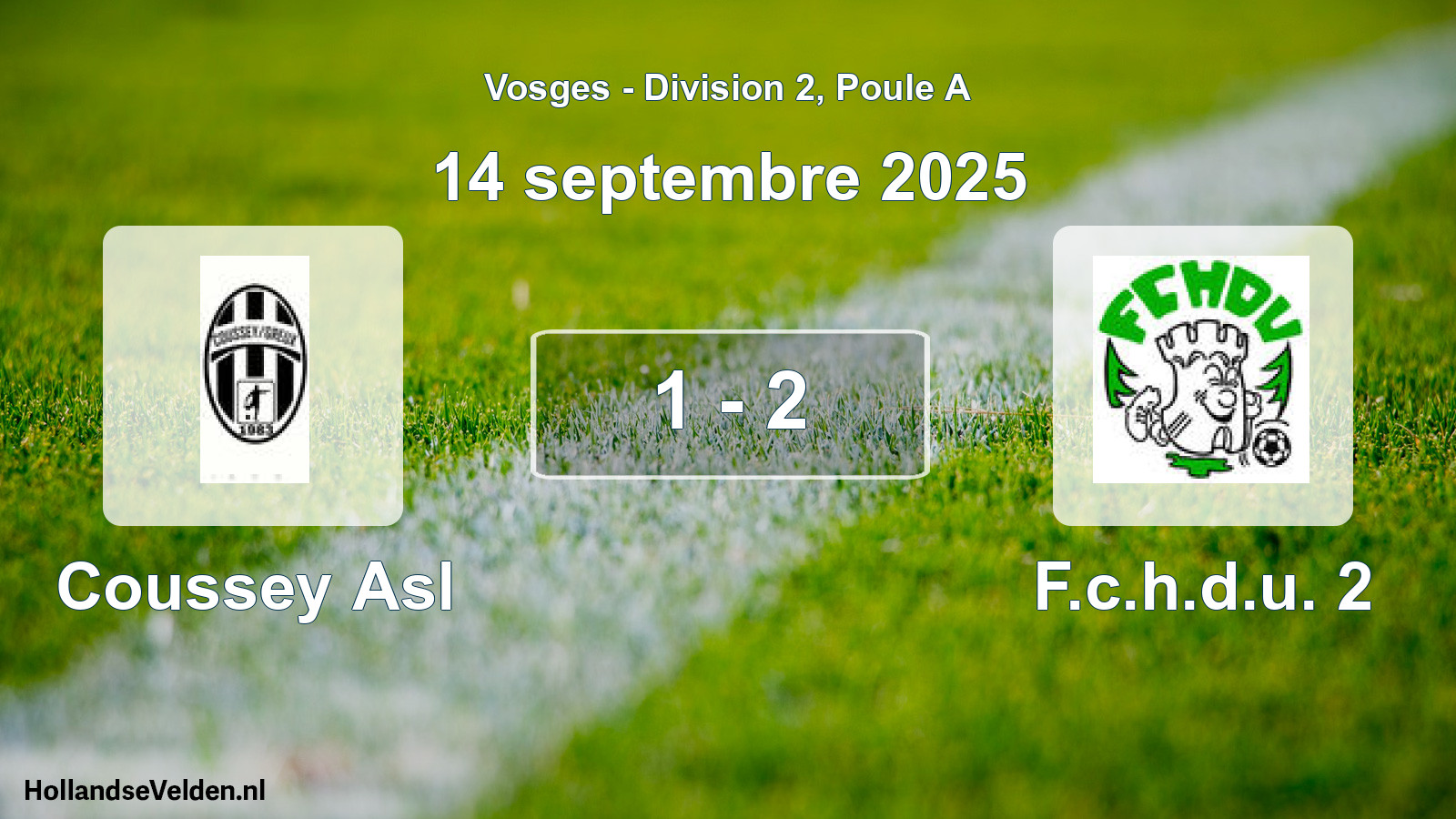 Total number of matches played: Coussey Asl - F.c.h.d.u. 2 1 - 2 (14 September 2025)