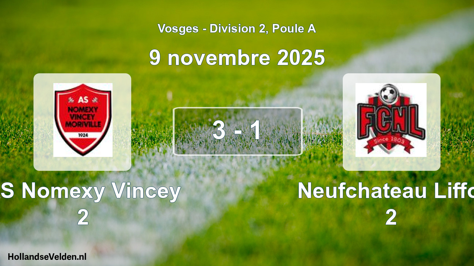 Match joué: AS Nomexy Vincey 2 - Neufchateau Liffol 2 3 - 1 (9 novembre 2025)