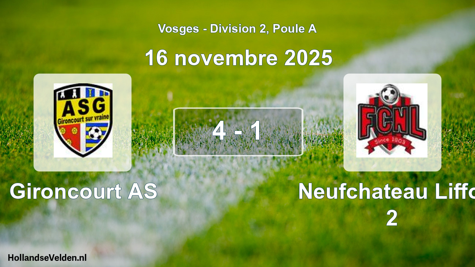 Match joué: Gironcourt AS - Neufchateau Liffol 2 4 - 1 (16 novembre 2025)