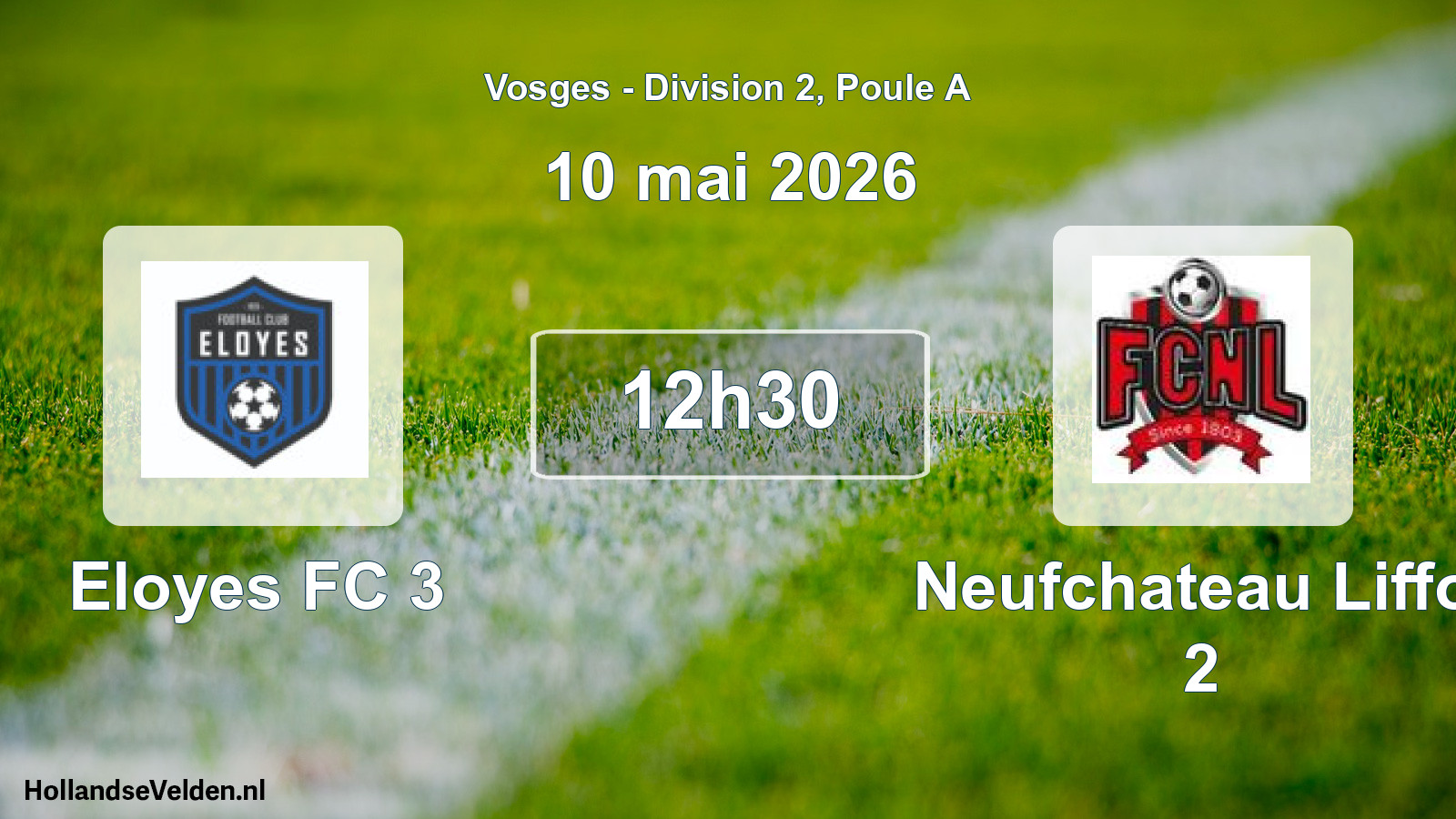 Match programmé: Eloyes FC 3 - Neufchateau Liffol 2 (10 mai 2026)