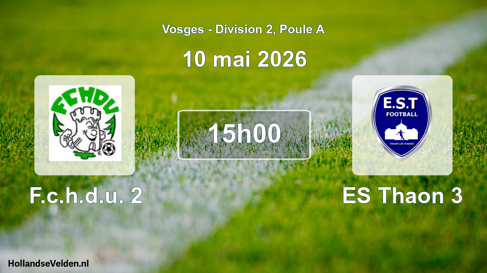 Scheduled Match: F.c.h.d.u. 2 - ES Thaon 3 (10 May 2026)