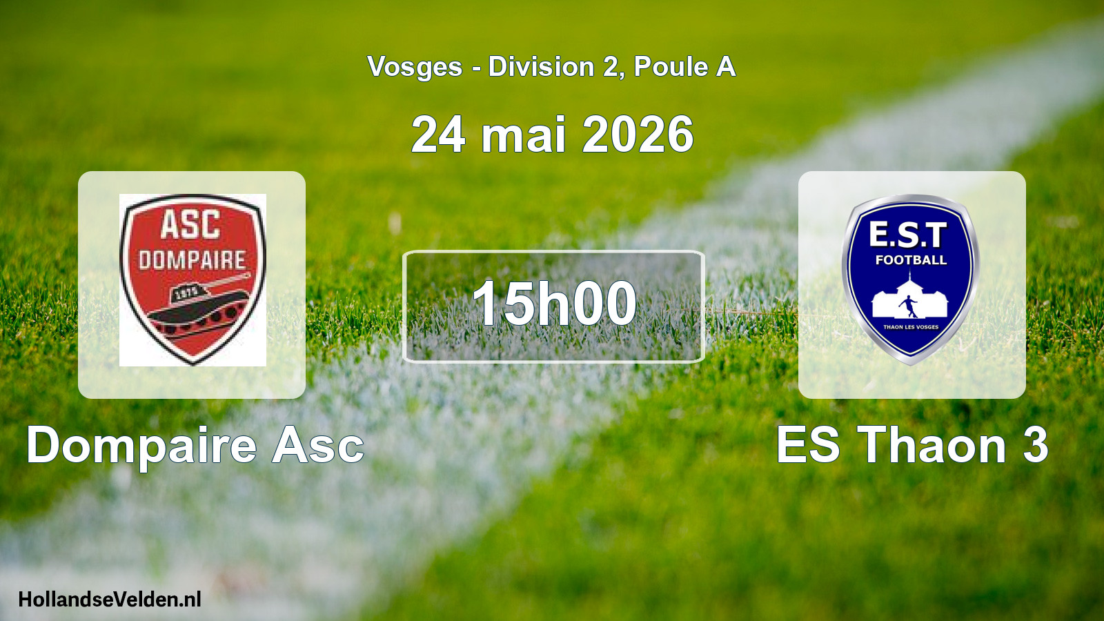Scheduled Match: Dompaire Asc - ES Thaon 3 (24 May 2026)