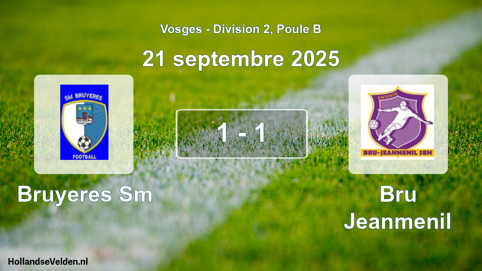 Match joué: Bruyeres Sm - Bru Jeanmenil 1 - 1 (21 septembre 2025)