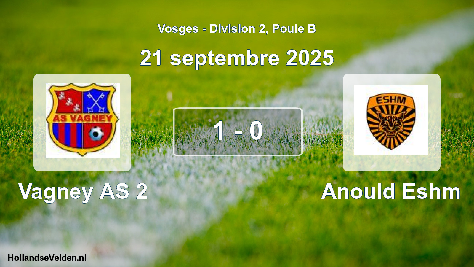 Match joué: Vagney AS 2 - Anould Eshm 1 - 0 (21 septembre 2025)
