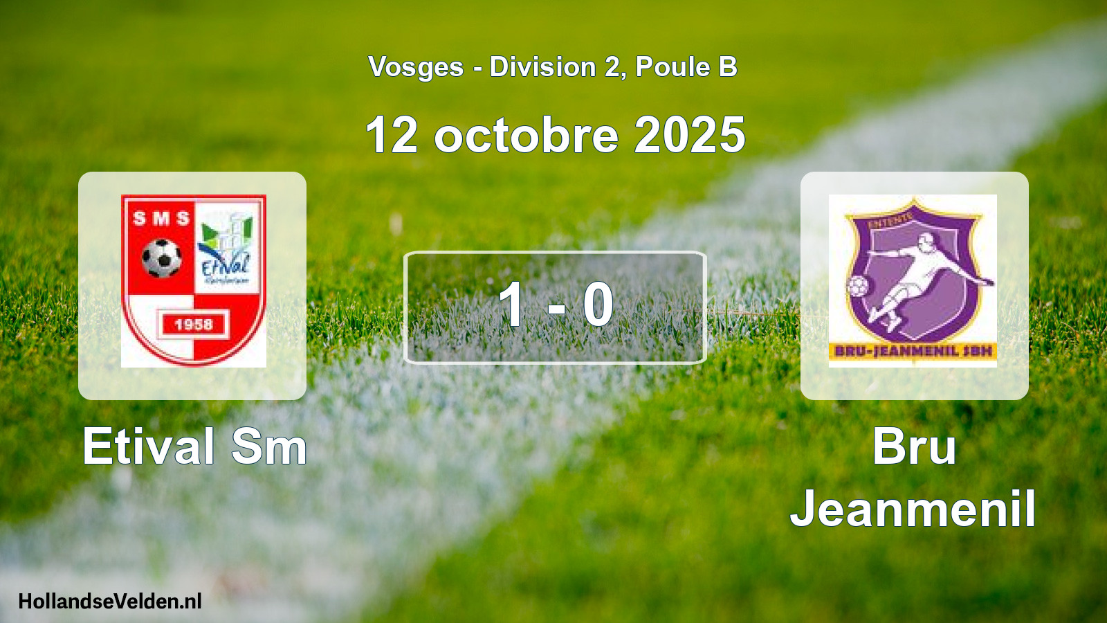 Match joué: Etival Sm - Bru Jeanmenil 1 - 0 (12 octobre 2025)