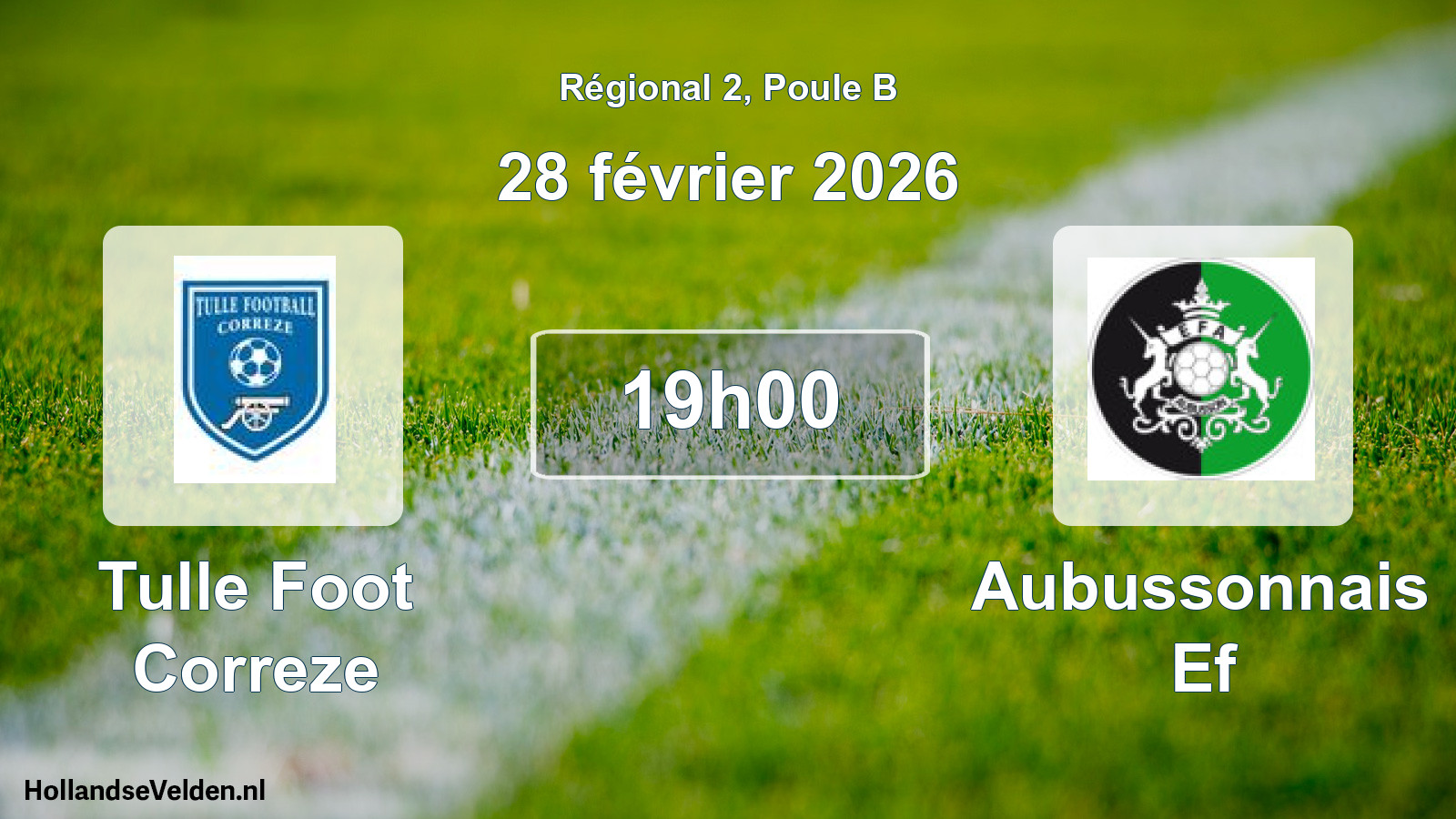 Scheduled Match: Tulle Foot Correze - Aubussonnais Ef (28 February 2026)