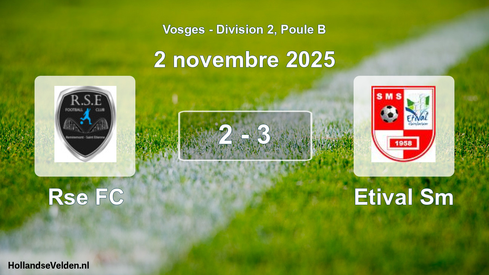 Match joué: Rse FC - Etival Sm 2 - 3 (2 novembre 2025)