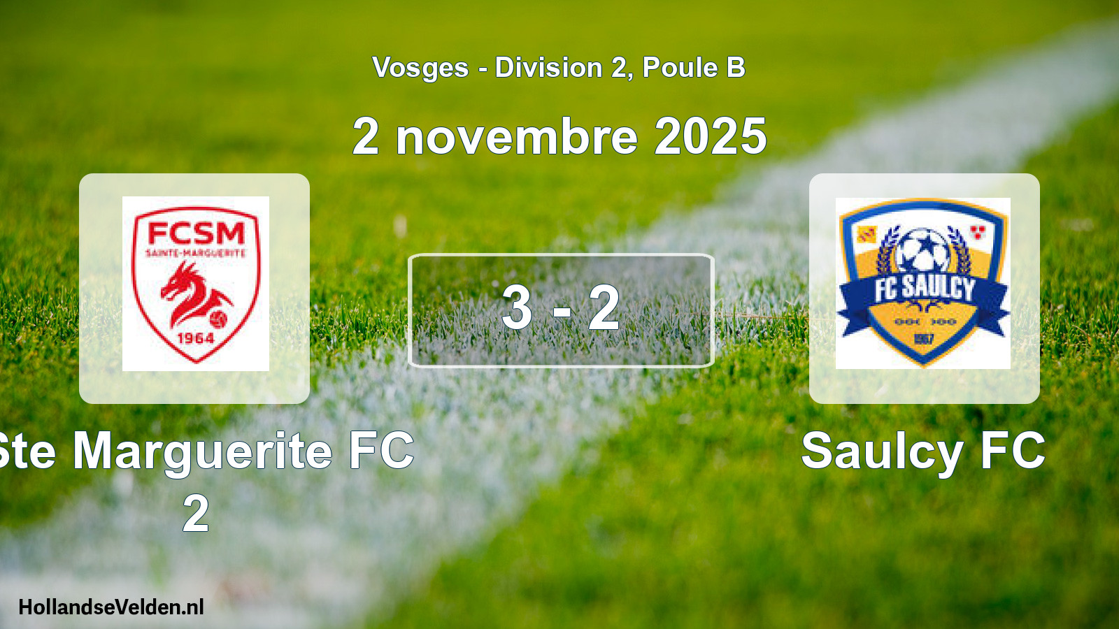 Match joué: Ste Marguerite FC 2 - Saulcy FC 3 - 2 (2 novembre 2025)
