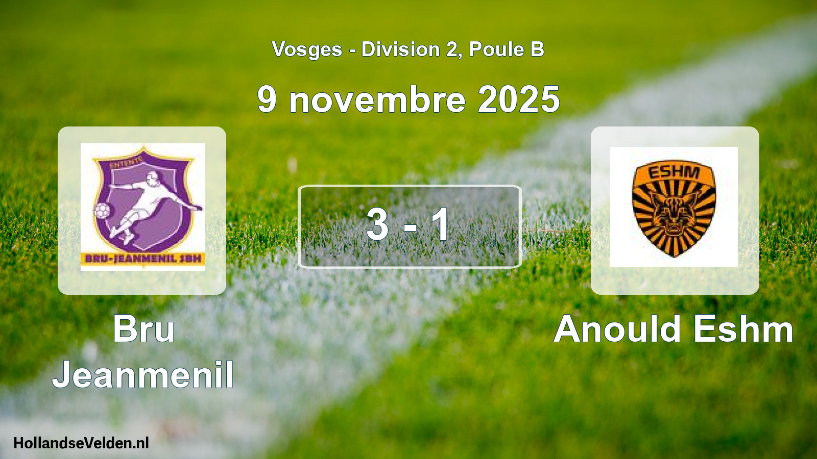 Match joué: Bru Jeanmenil - Anould Eshm 3 - 1 (9 novembre 2025)