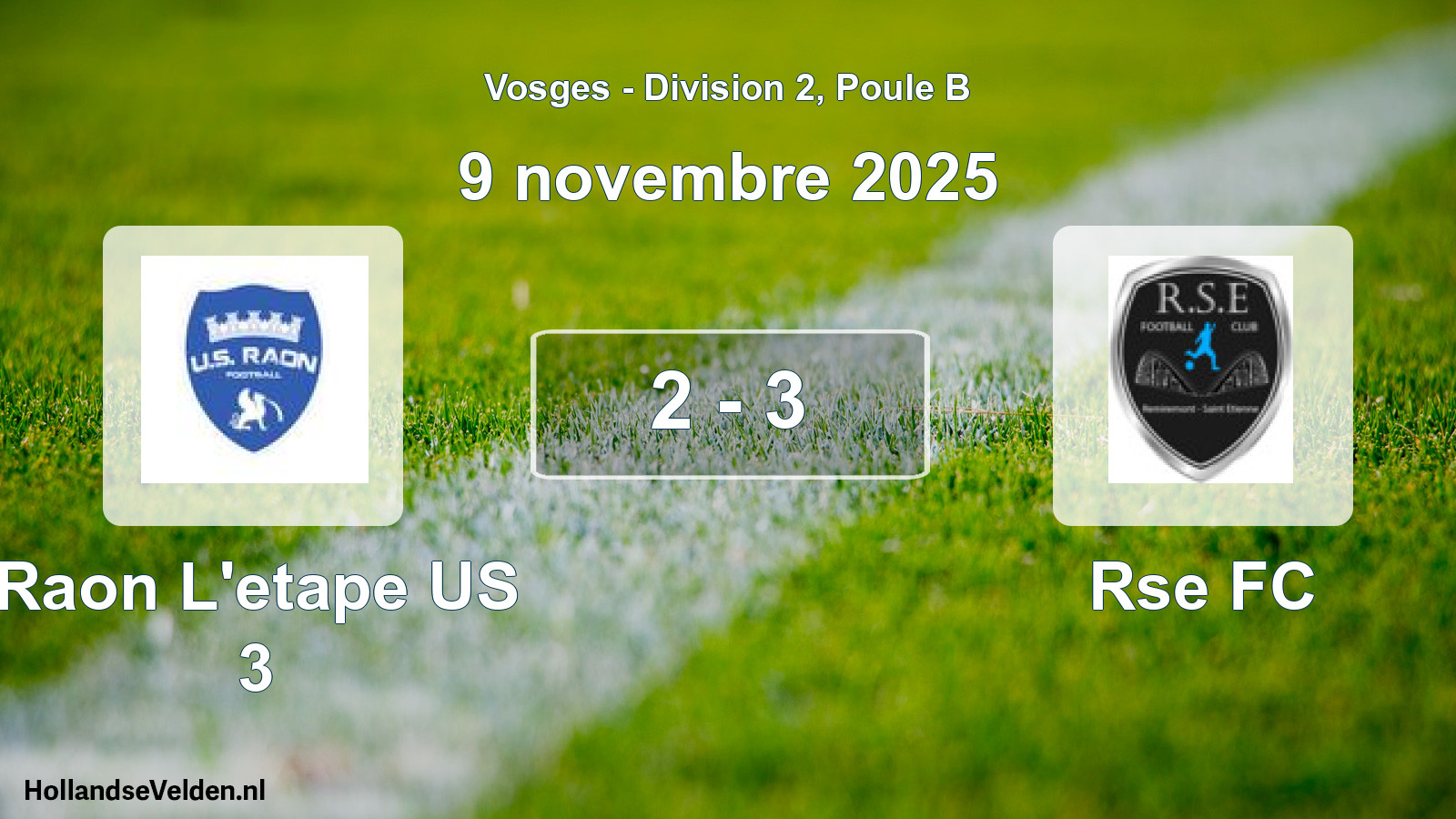 Match joué: Raon L'etape US 3 - Rse FC 2 - 3 (9 novembre 2025)