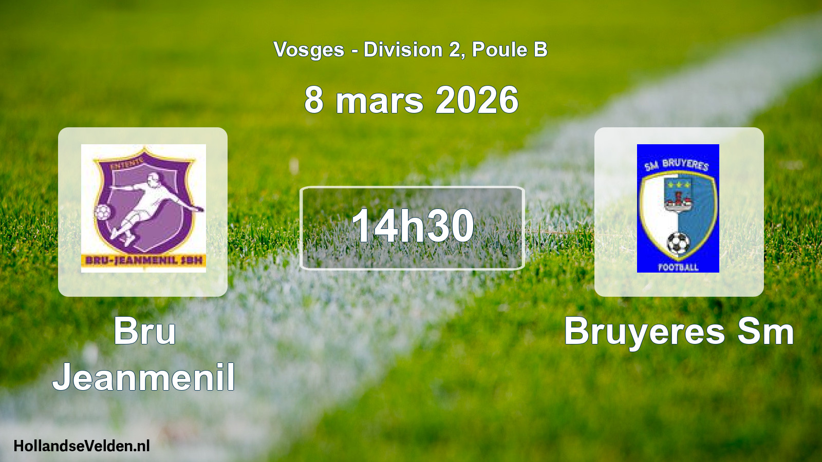 Match programmé: Bru Jeanmenil - Bruyeres Sm (8 mars 2026)