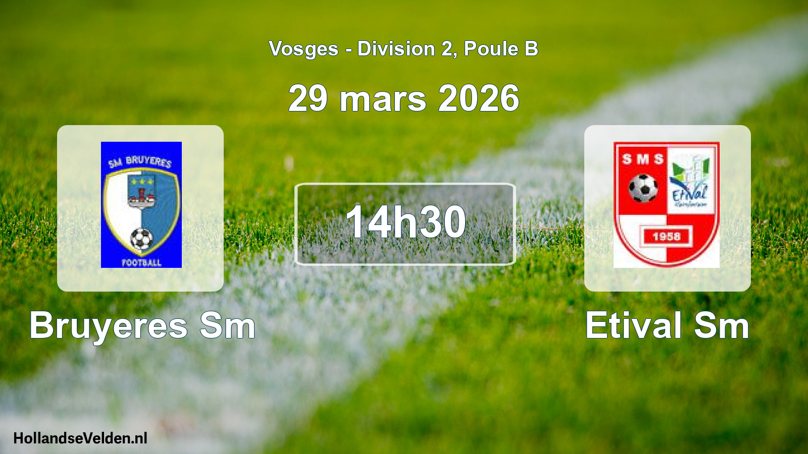 Match programmé: Bruyeres Sm - Etival Sm (29 mars 2026)