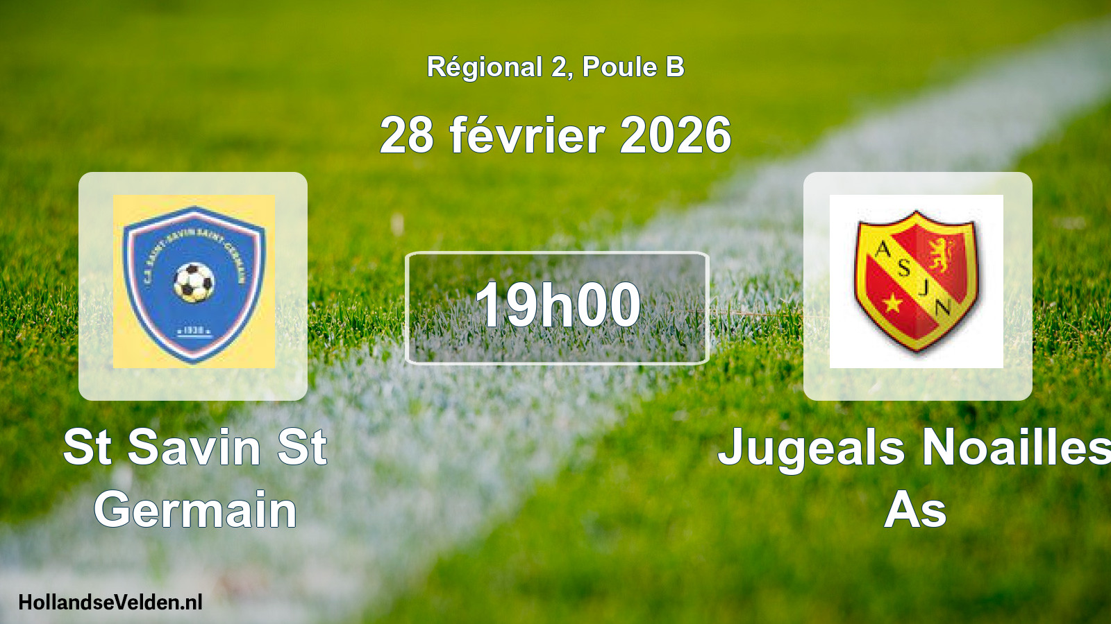 Scheduled Match: St Savin St Germain - Jugeals Noailles As (28 February 2026)
